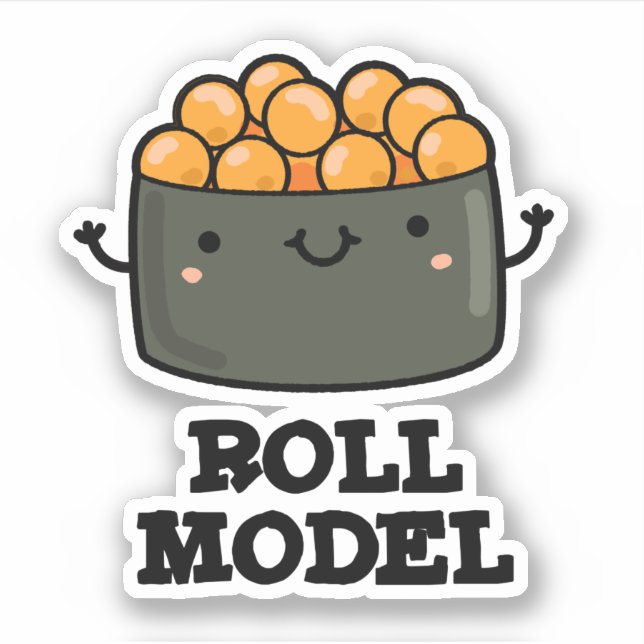 Roll Model Funny Food Sushi Roll Pun  (Front)