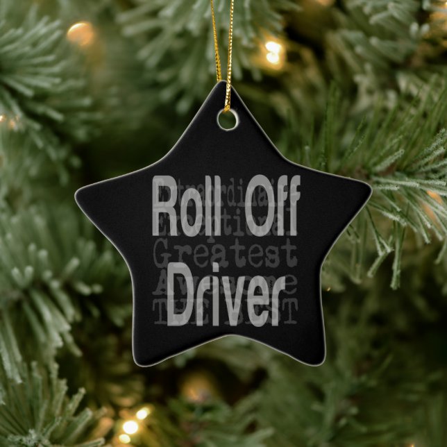 Roll Off Driver Extraordinaire Ceramic Tree Decoration (Tree)