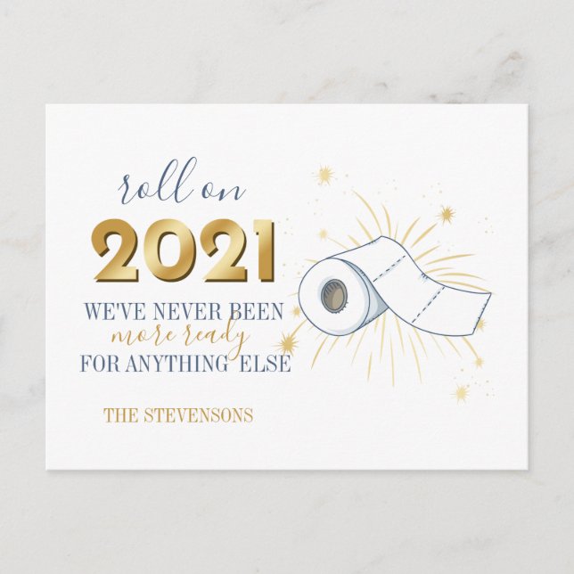 Roll On 2021 Happy New Year Funny Personalise Holiday Postcard (Front)