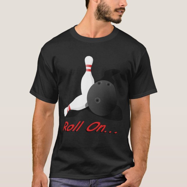 Roll on T-Shirt (Front)