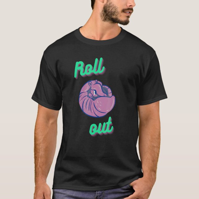 Roll Out 90s and Fun Armadillo T-Shirt (Front)