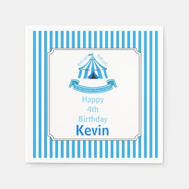 Roll up! Roll up! Circus Birthday Party Blue Napkin (Front)