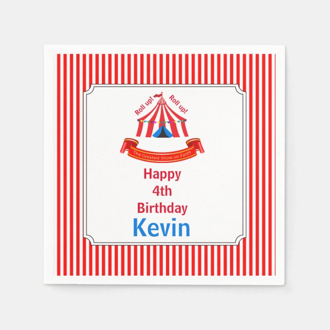 Roll up! Roll up! Circus Birthday Party Napkin (Front)