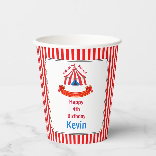 Roll up! Roll up! Circus Birthday Party Paper Cups (Front)