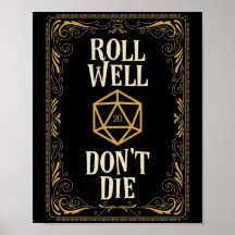 Roll Well Dont Die D20 Dice Critical Hit