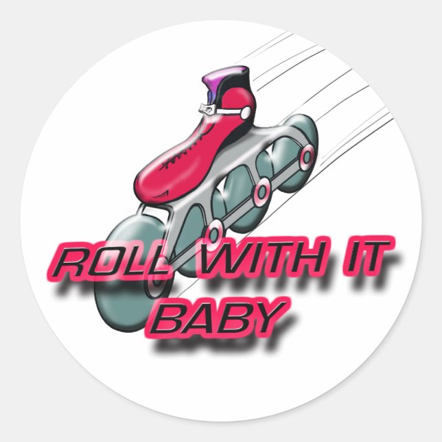 Roll With It, Baby Classic Round Sticker (Front)