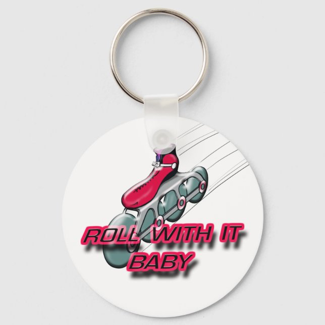 Roll With It, Baby Key Ring (Front)