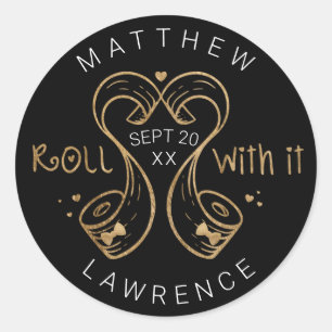 Roll With It LGBTQ Gold Toilet Paper Save The Date Classic Round Sticker