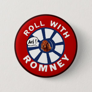 Roll with Mitt Romney 6 Cm Round Badge