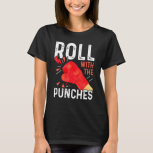 Roll With The Punches Boxing Coach Training T-Shirt