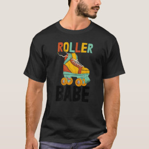 Roller Babe  Women Skating Rolling Shoes Birthday T-Shirt