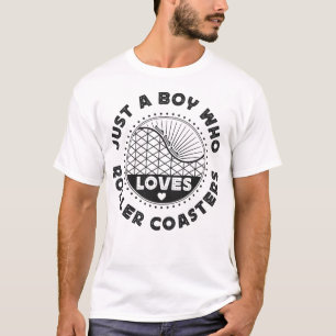 Roller Coaster Amusement Park Just A Boy Who Loves T-Shirt