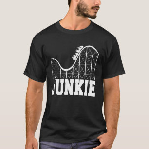 Roller coaster Junkie amusement park riding T-Shirt