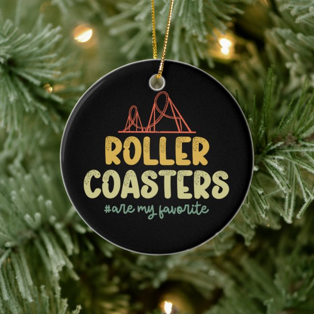 Roller Coasters Are My Favourite Adventure Park Fu Ceramic Tree Decoration (Tree)