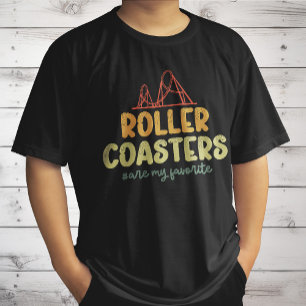 Roller Coasters Are My Favourite Adventure Park Fu T-Shirt