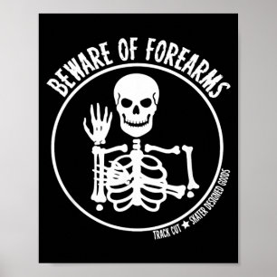 Roller Derby Beware of Forearms Halloween Skeleton Poster