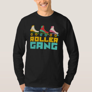 Roller Gang Street Skating Derby Skater 70s Rolle T-Shirt