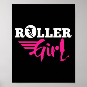 Roller Girl Roller Skateboarder Skater Skateboardi Poster