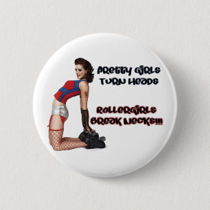 Roller Girls Break Necks 6 Cm Round Badge