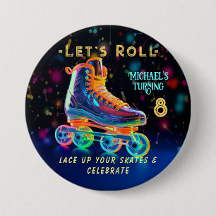 Roller Skate, Turning 8 7.5 Cm Round Badge
