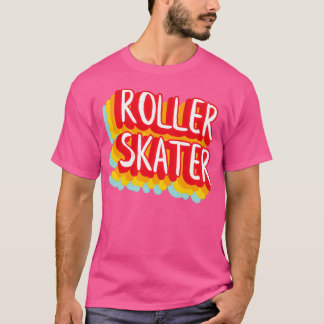 Roller Skater 1 T-Shirt