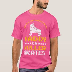 Roller Skater Daddy Roller Skates Roller Skating D T-Shirt