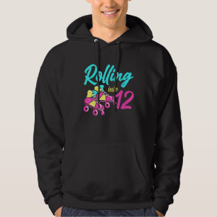 Roller Skates Into 12 Years Lets Roll Im 12 Roller Hoodie