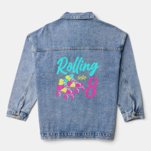 Roller Skates Into 8 Years Lets Roll Im 8 Rollerbl Denim Jacket