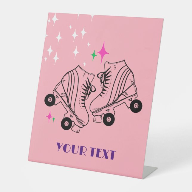 Roller Skates Skating Pink Birthday Disco Party Pedestal Sign (Front)