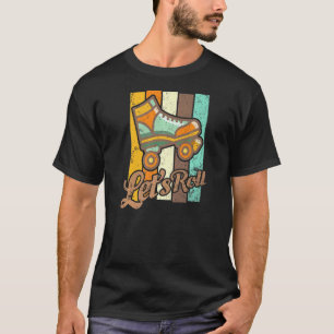 Roller Skating Lets Roll Skater Vintage Retro T-Shirt