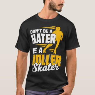 Roller Skating Quad Skates Skater Gift  T-Shirt