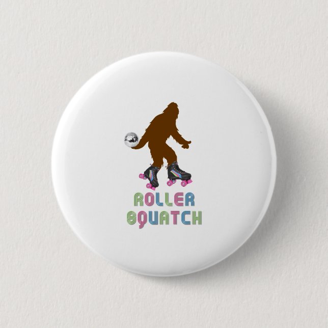 Roller Squatch 6 Cm Round Badge (Front)