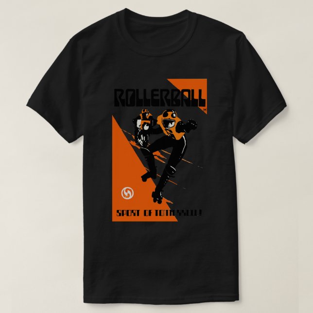ROLLERBALL Sport of Tomorrow 1975 T-Shirt (Design Front)