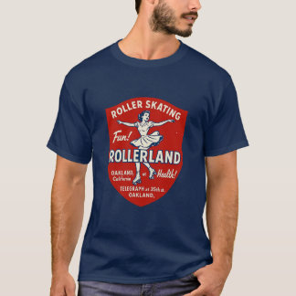 Rollerland - Oakland, CA T-Shirt