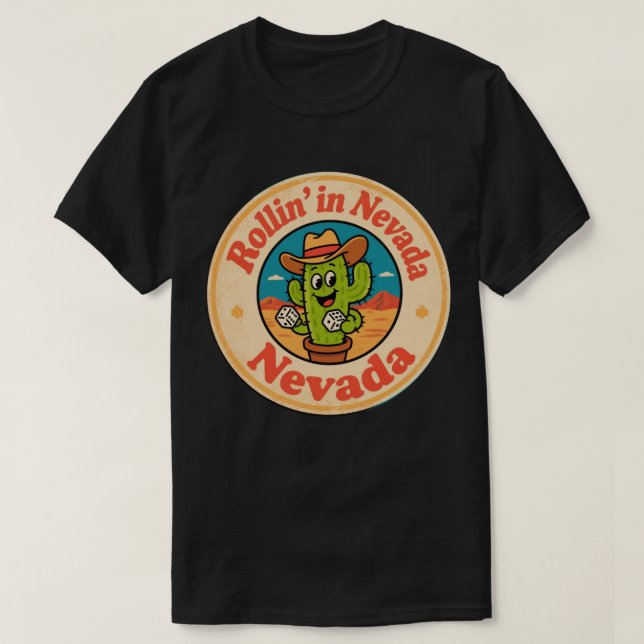 Rollin’ in Nevada_ Cactus with Dice Artwork T-Shirt (Design Front)