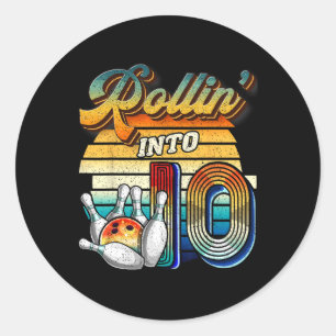 Rollin Into 10 Bowling Birthday Party 10th Birthda Classic Round Sticker