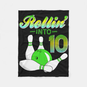 Rollin Into 10 Bowling Lovers 10th Birthday Party Fleece Blanket