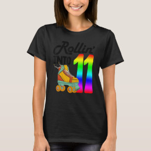 Rollin Into 11 Women Skating Rolling Shoes Birth T-Shirt