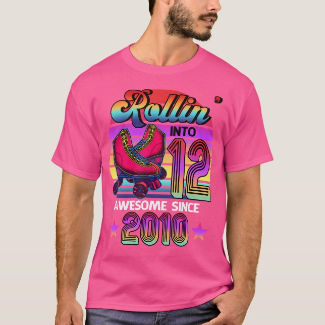Rollin' Into 12 Awesome 2010 Roller Skating 12Th B T-Shirt (Front)