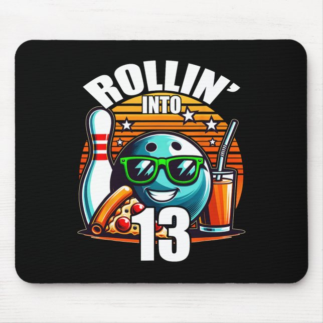 Rollin Into 13 Bowling Birthday Party 13th Birthda Mouse Mat (Front)