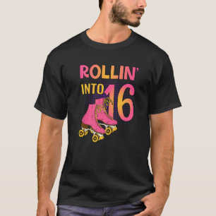 Rollin' Into 16 Roller Girl 16th Birthday Party Sk T-Shirt