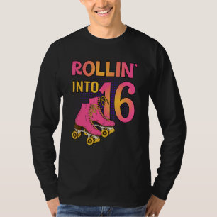Rollin' Into 16 Roller Girl 16th Birthday Party Sk T-Shirt