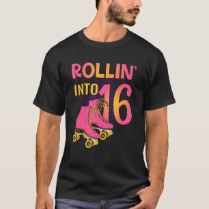 Rollin' Into 16 Roller Girl 16th Birthday Party Sk T-Shirt