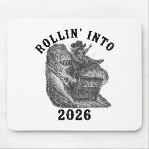 Rollin' Into 2026, 2026 Snarky New Year, Meme Racc Mouse Mat