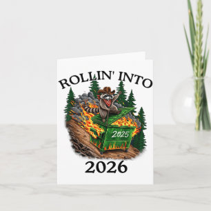 Rollin’ Into 2026 Dumpster Fire New Year Party Fun Card