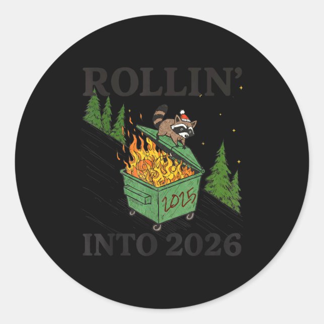 Rollin' Into 2026 For Women Boys Men Kids Happy Ne Classic Round Sticker (Front)