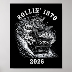 Rollin' Into 2026 Funny Cowboy Raccoon Happy New Y Poster