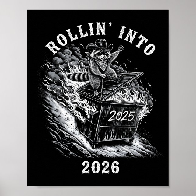 Rollin' Into 2026 Funny Cowboy Raccoon Happy New Y Poster (Front)