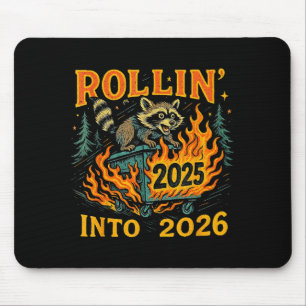 Rollin’ Into 2026 Funny Raccoon Dumpster Fire  Mouse Mat