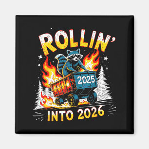 Rollin Into 2026 Funny Raccoon New Year Meme  Magnet